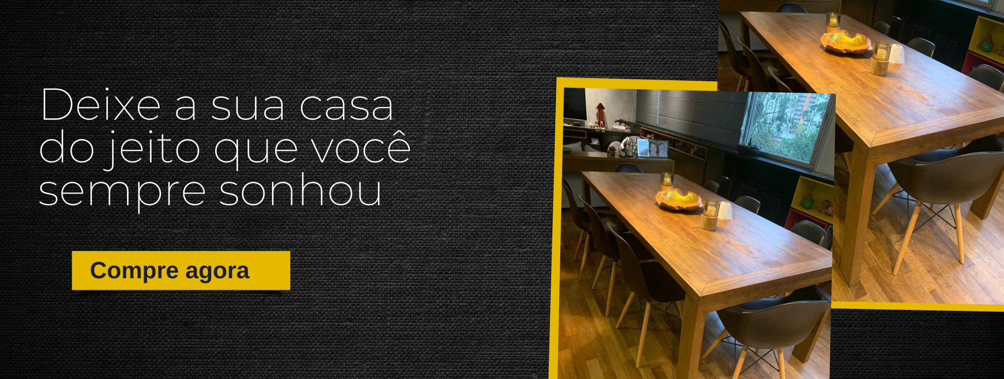 Deixe sua casa do jeito que você sempre sonhou