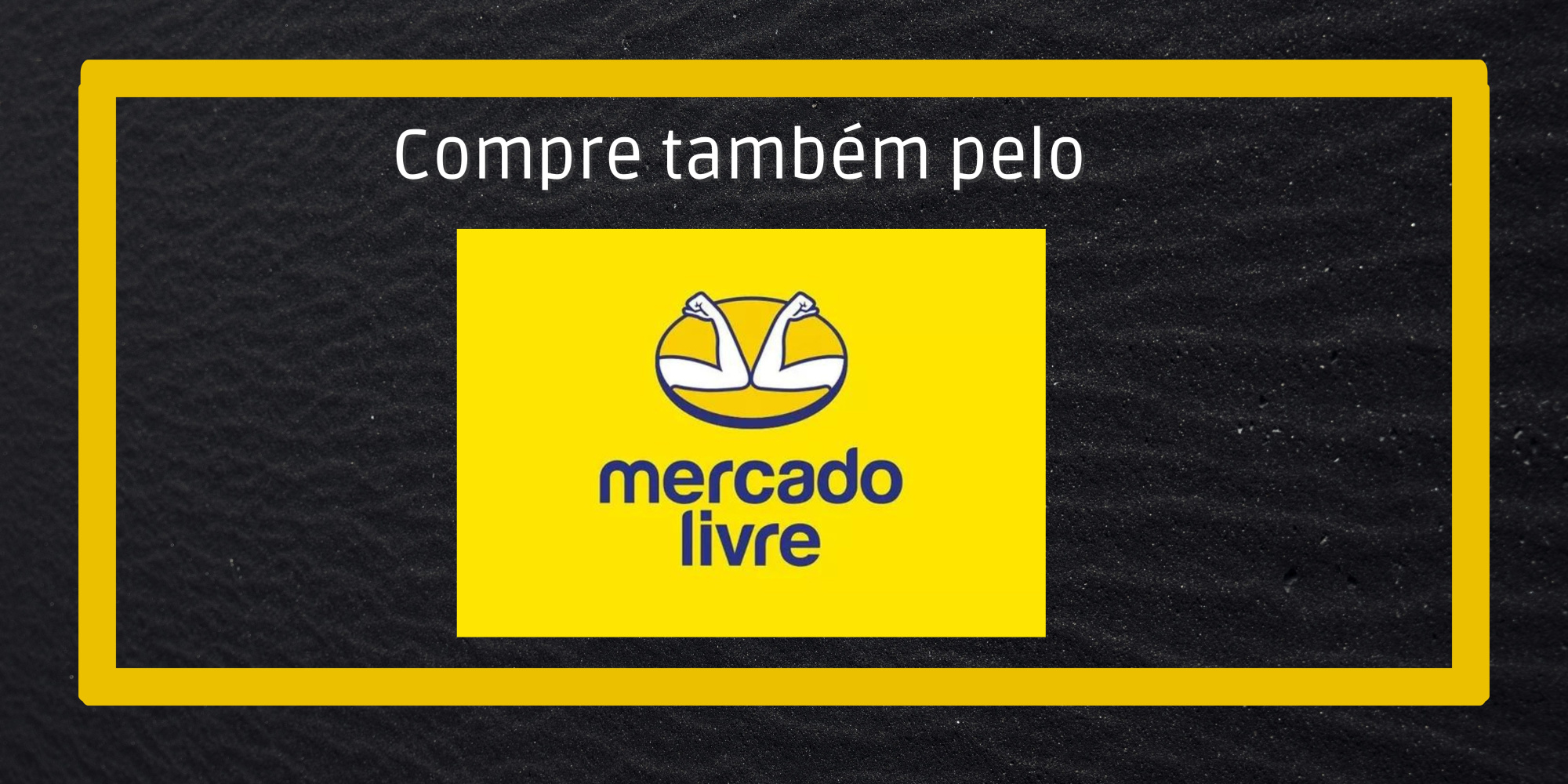 Banner Mercado Livre